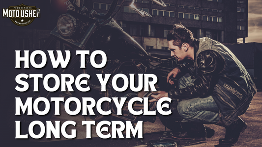 Storing motorcycle for long term.