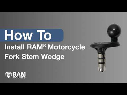 RAM Base - Motorcycle Fork Stem Wedge Ball Base - 19-25mm Holes